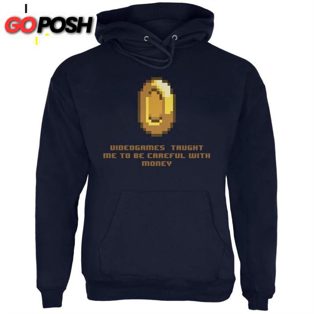 Video Games Careful With Money Navy Adult Hoodie