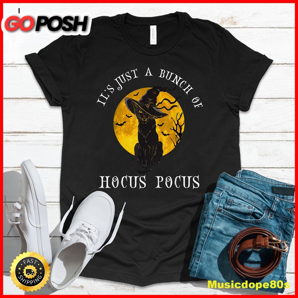 Vintage Halloween Black Cat Its Just A Bunch Of Hocus Pocus T-Shirt