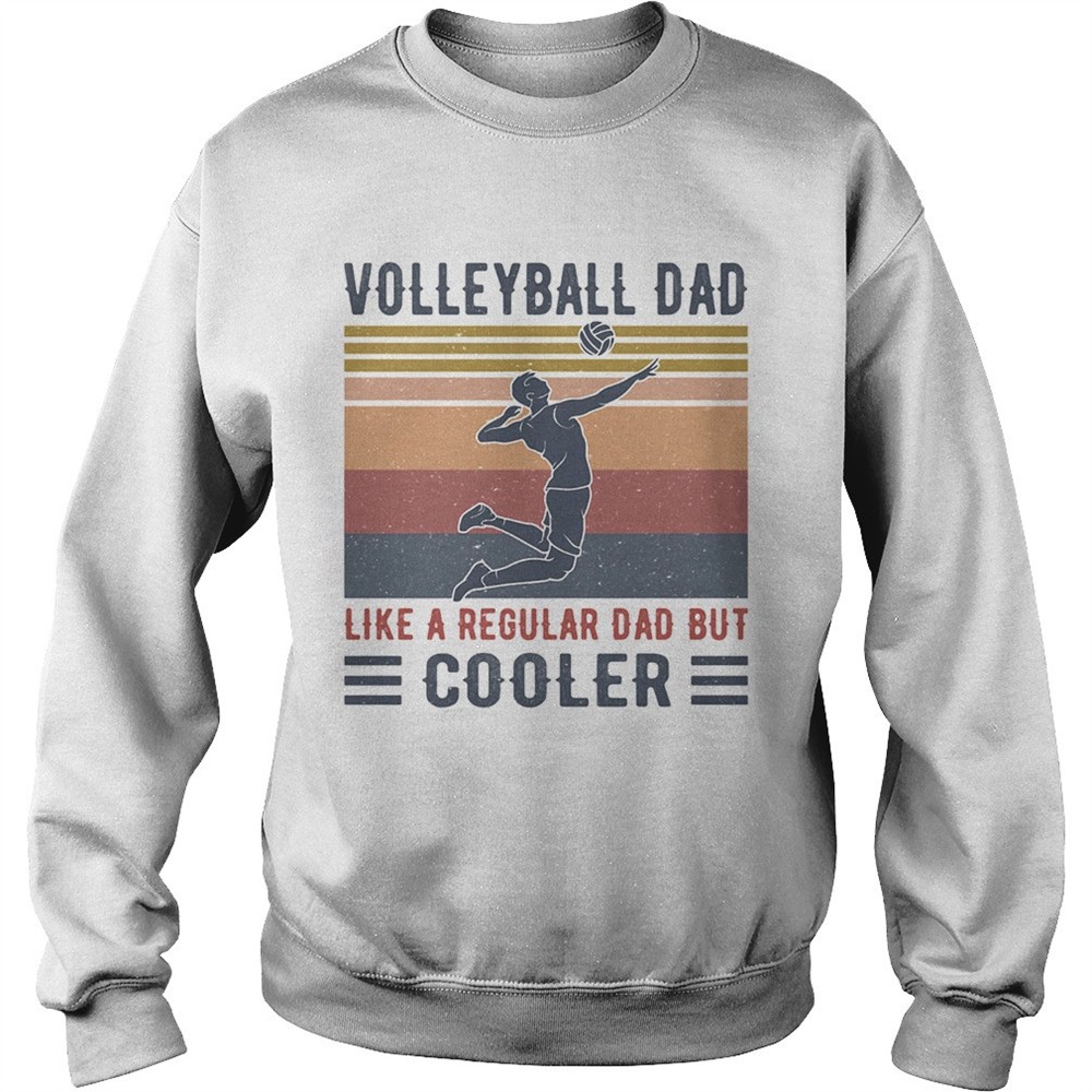 Volleyball Dad Like A Regular Dad But Cooler Vintage Retro shirt
