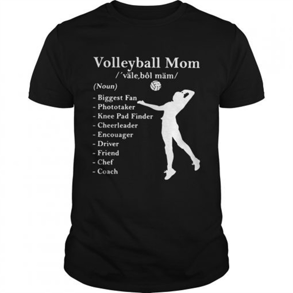 volleyball-mom-definition-noun-biggest-fan-photo-taker-shirt-y0t4lnxf Volleyball mom definition noun biggest fan photo taker shirt