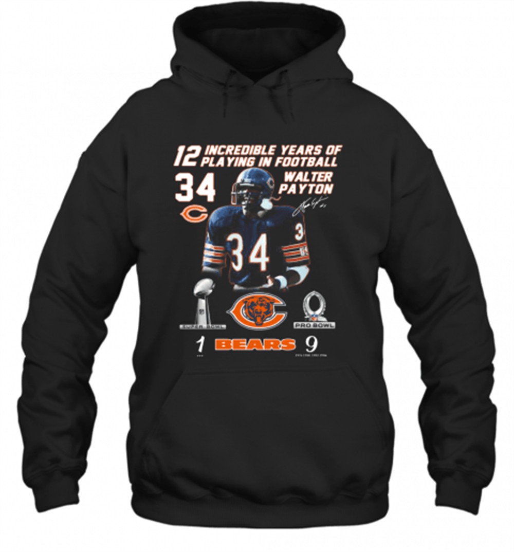 Walter Payton 12 Incredible Years Of Playing In Football T-Shirt
