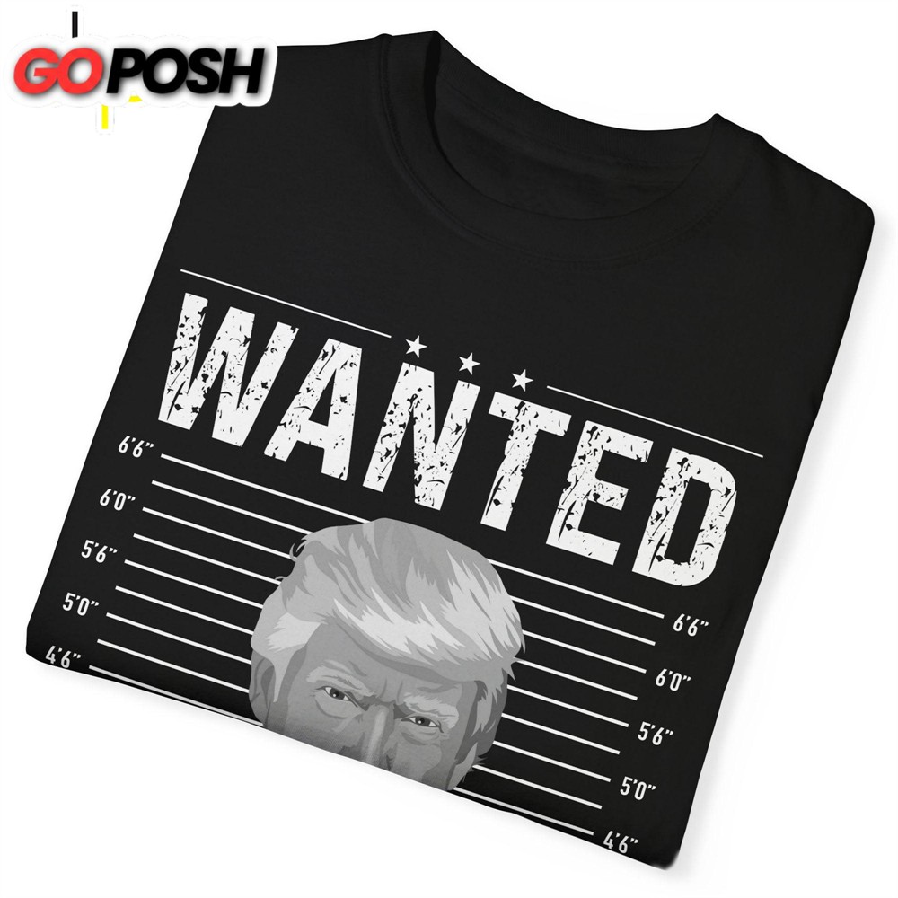Wanted For President Shirt Donald Trump Homage Shirt Donald Trump Fan Tees