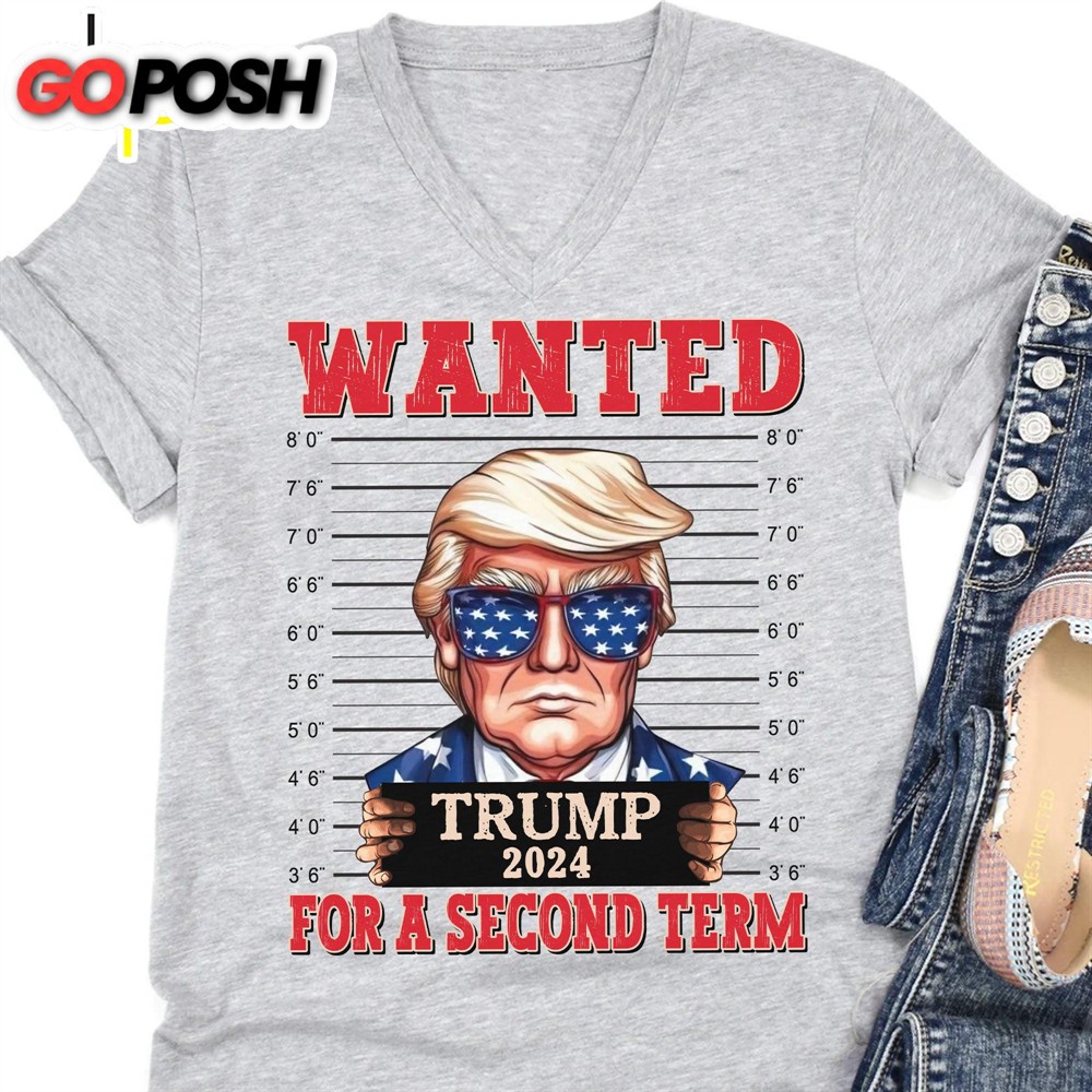 wanted-trump-for-a-second-term-shirt-trump-2024-shirt-trump-supporters-tee-donal-7uvrdxte Wanted Trump For A Second Term Shirt Trump 2024 Shirt Trump Supporters Tee Donald Trump Shirt Bright