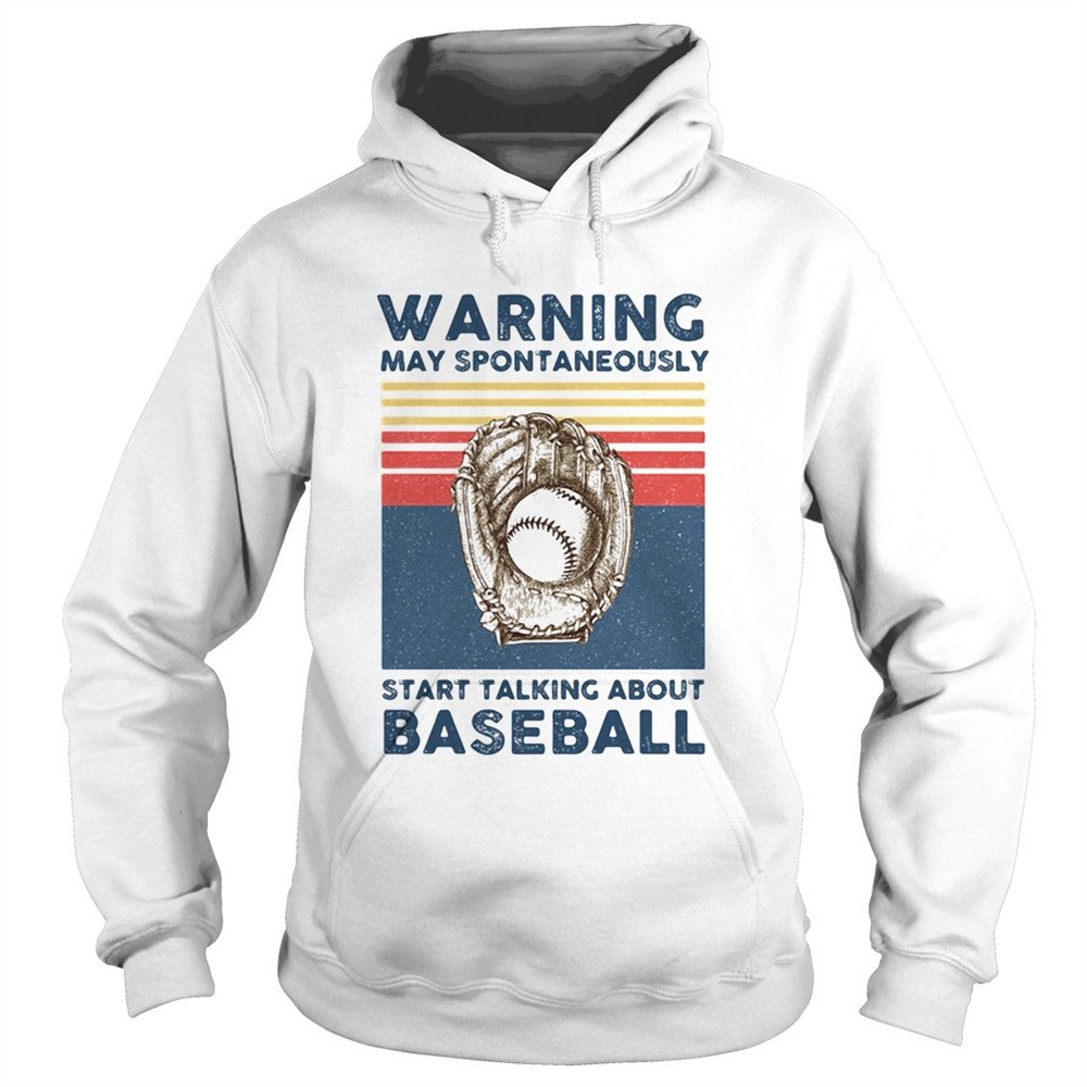 warning-may-spontaneously-start-talking-about-baseball-vintage-retro-shirt-qdq5q0ot Warning may spontaneously start talking about baseball vintage retro shirt