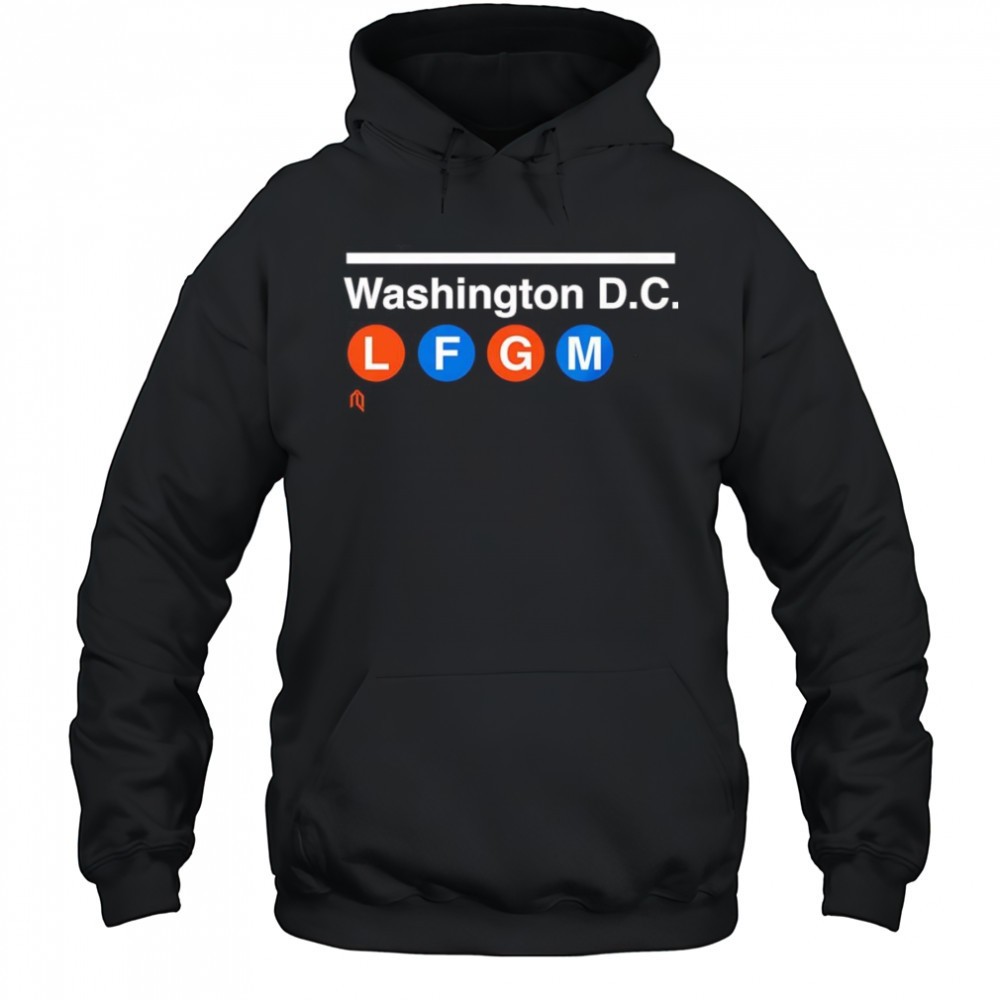 Washington D.C. LFGM shirt
