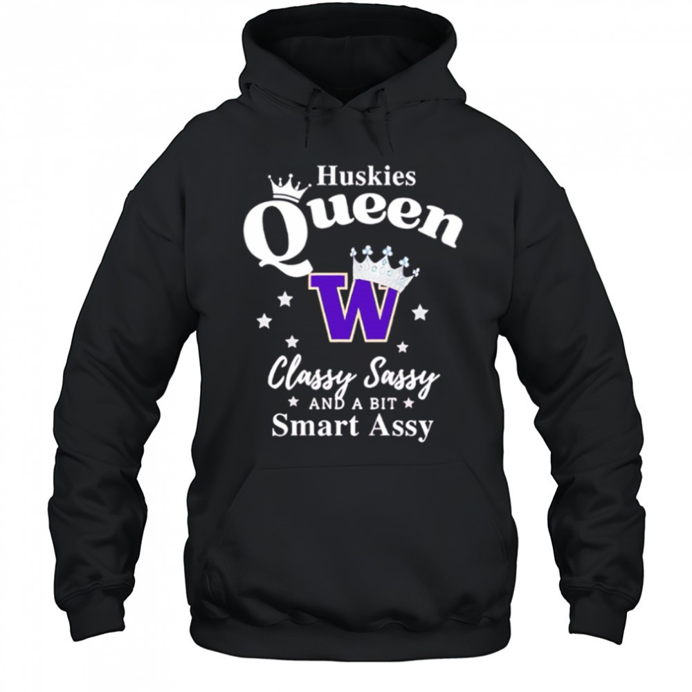 Washington Huskies Queen classy sassy and a bit smart assy shirt