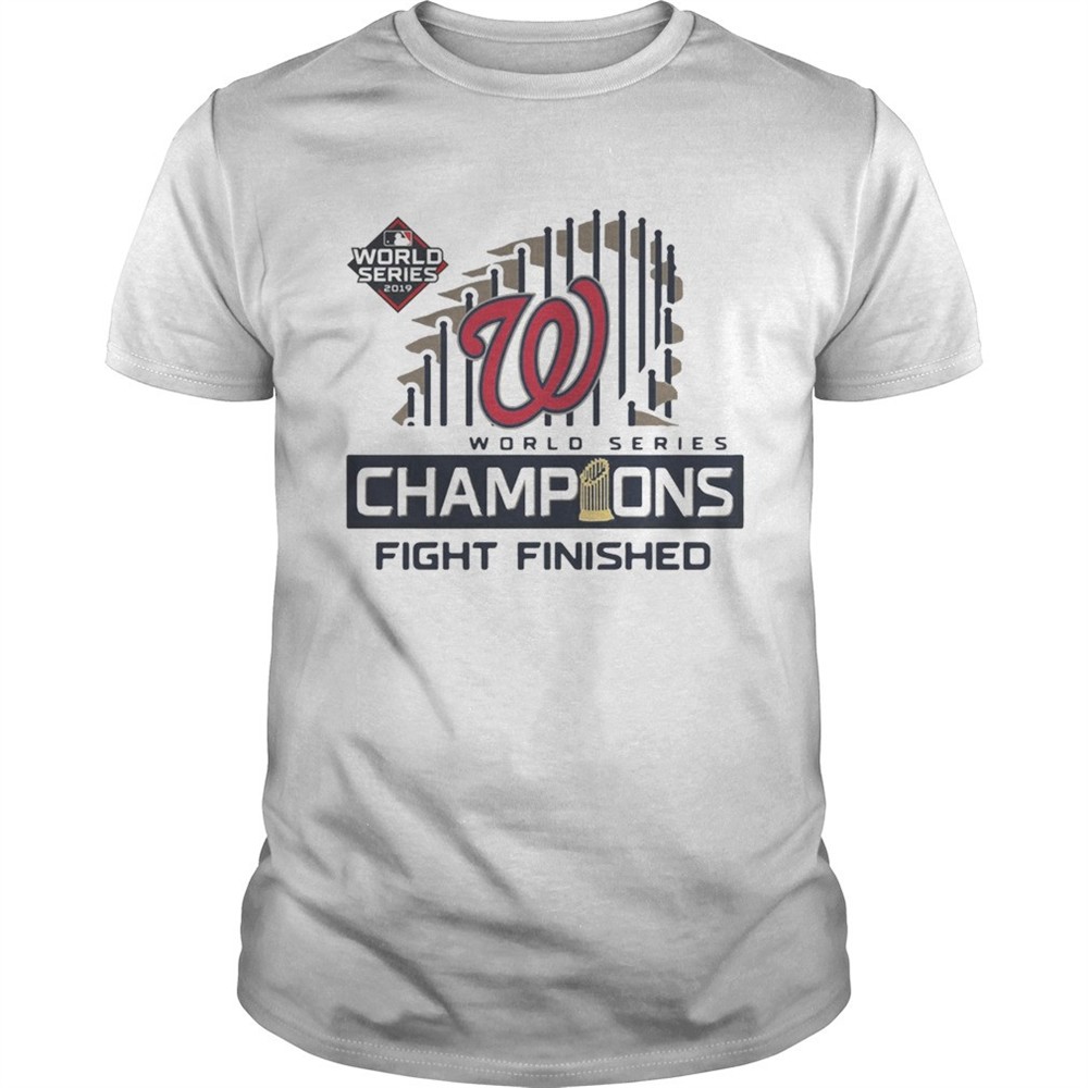 washington-nationals-2019-world-series-champions-fight-finished-shirt-upot19cz Washington Nationals 2019 World Series Champions Fight Finished shirt