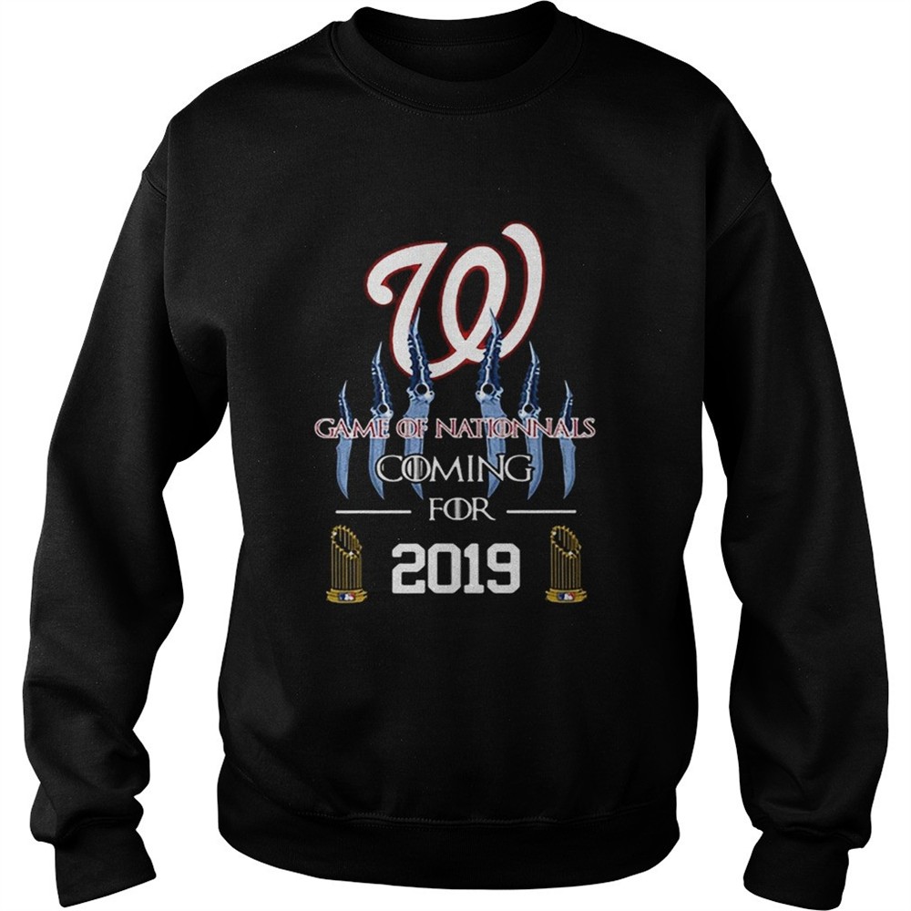 Washington Nationals Game of Nationals coming for 2019 shirt