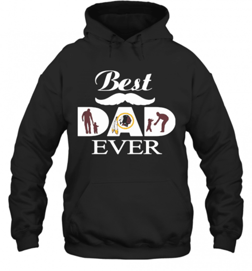 Washington Redskins Best Dad Ever FatherS Day T-Shirt