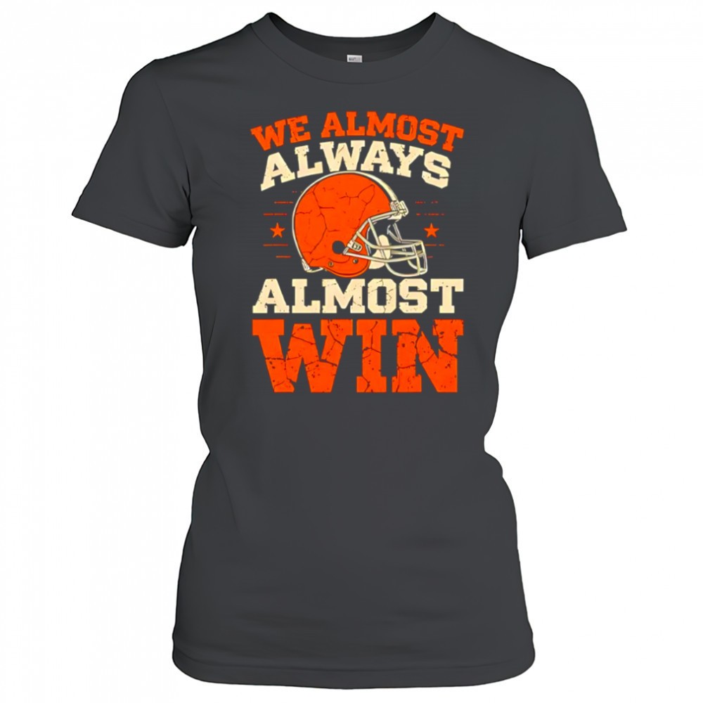 we-almost-always-almost-win-football-shirt-9e8wh6ca We Almost Always Almost Win Football shirt