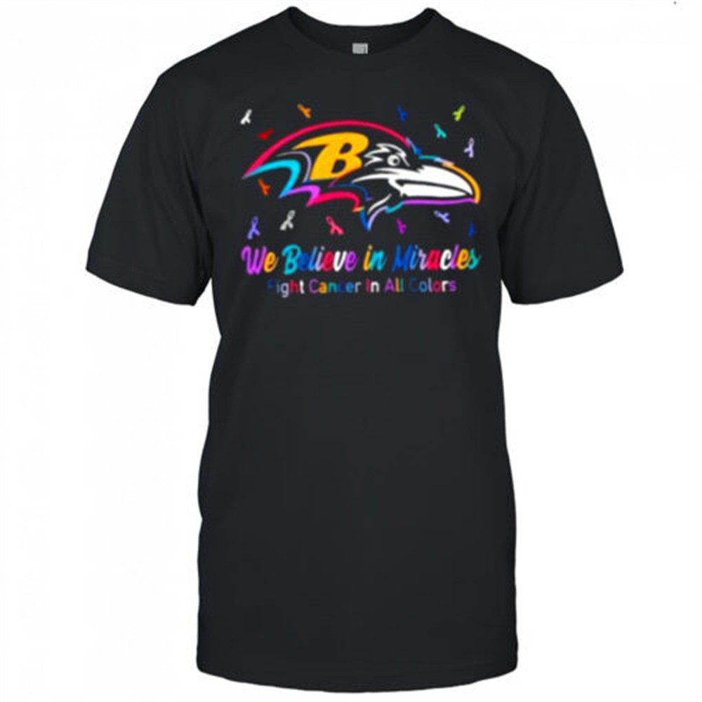 we-believe-in-miracles-fight-cancer-in-all-colors-baltimore-ravens-football-shir-p8qdkr8r We believe in miracles fight cancer in all colors Baltimore Ravens football shirt