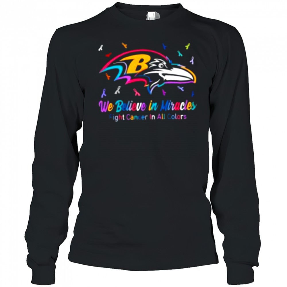 we-believe-in-miracles-fight-cancer-in-all-colors-baltimore-ravens-football-shir-p8qdkr8r We believe in miracles fight cancer in all colors Baltimore Ravens football shirt