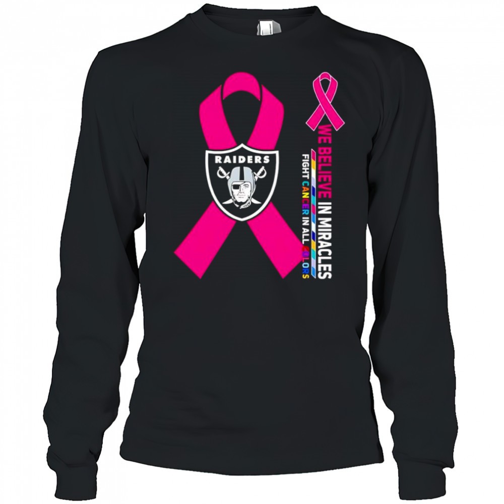 we-believe-in-miracles-fight-cancer-in-all-colors-las-vegas-raiders-shirt-n1xc1gau We believe in miracles fight cancer in all colors Las Vegas Raiders shirt