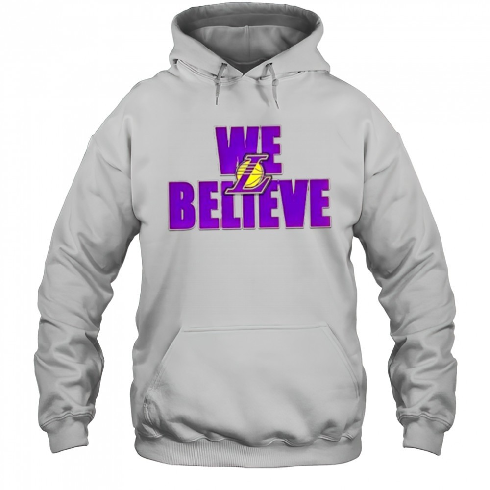 We believe Los Angeles Lakers shirt