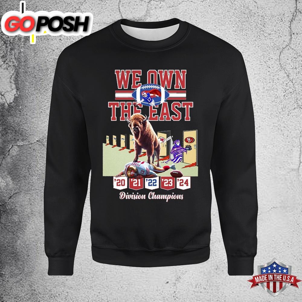 We Own The East Division Champions Sweatshirt