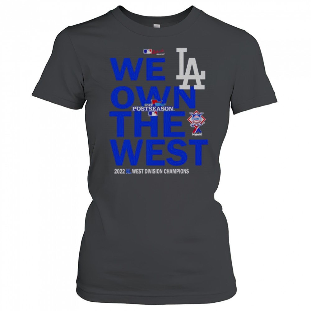 we-own-the-west-dodger-champions-west-division-t-shirt-nho147qx We Own The West Dodger Champions West Division T-Shirt