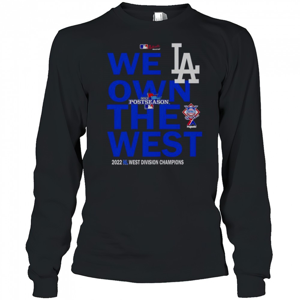 we-own-the-west-dodger-champions-west-division-t-shirt-nho147qx We Own The West Dodger Champions West Division T-Shirt