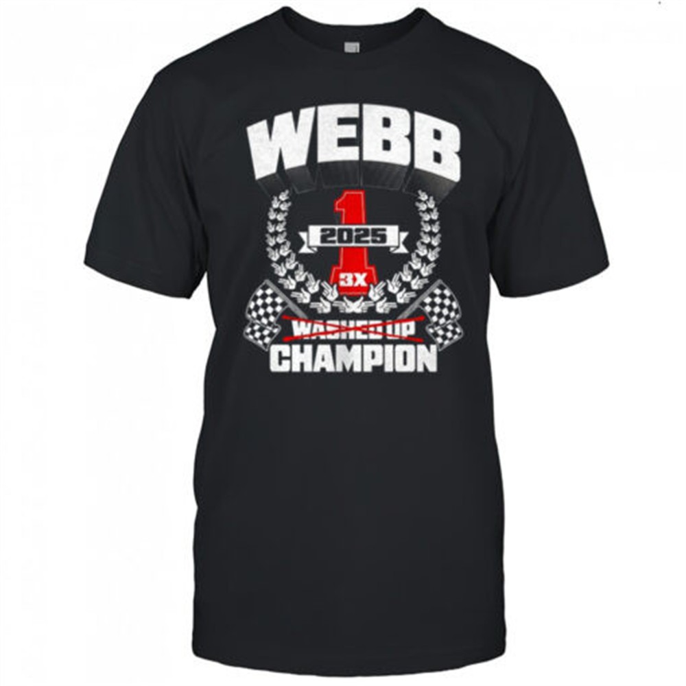 webb-washed-up-champion-3x-2025-shirt-0euhlnl0 Webb washed up champion 3X 2025 shirt