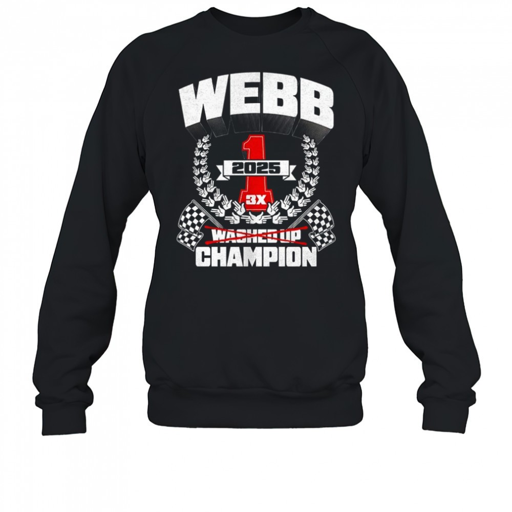 webb-washed-up-champion-3x-2025-shirt-0euhlnl0 Webb washed up champion 3X 2025 shirt