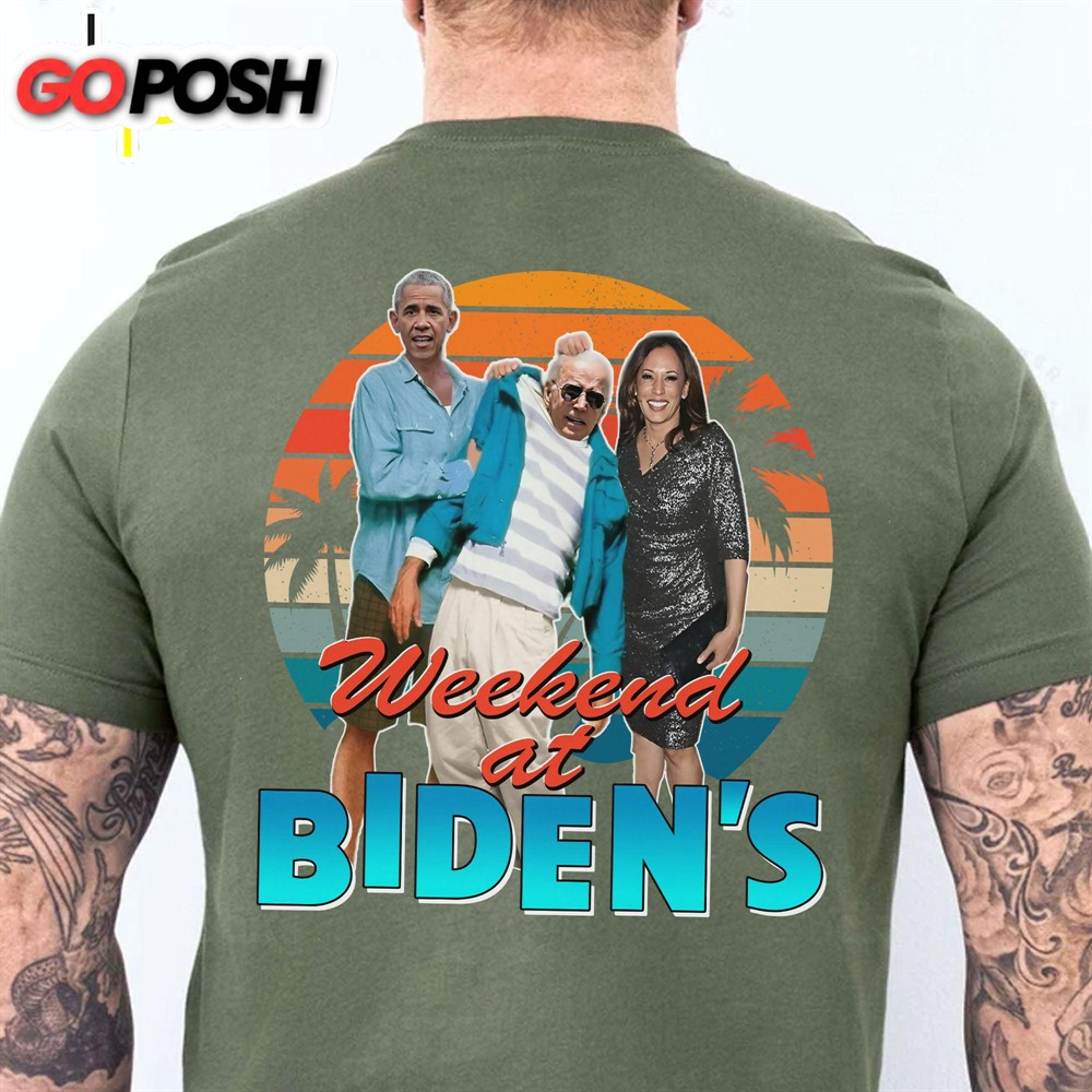 Weekend at Biden’s Unisex Shirt Anti Biden Shirt Republican Shirt Trump Supporters Backside Shirt Dark