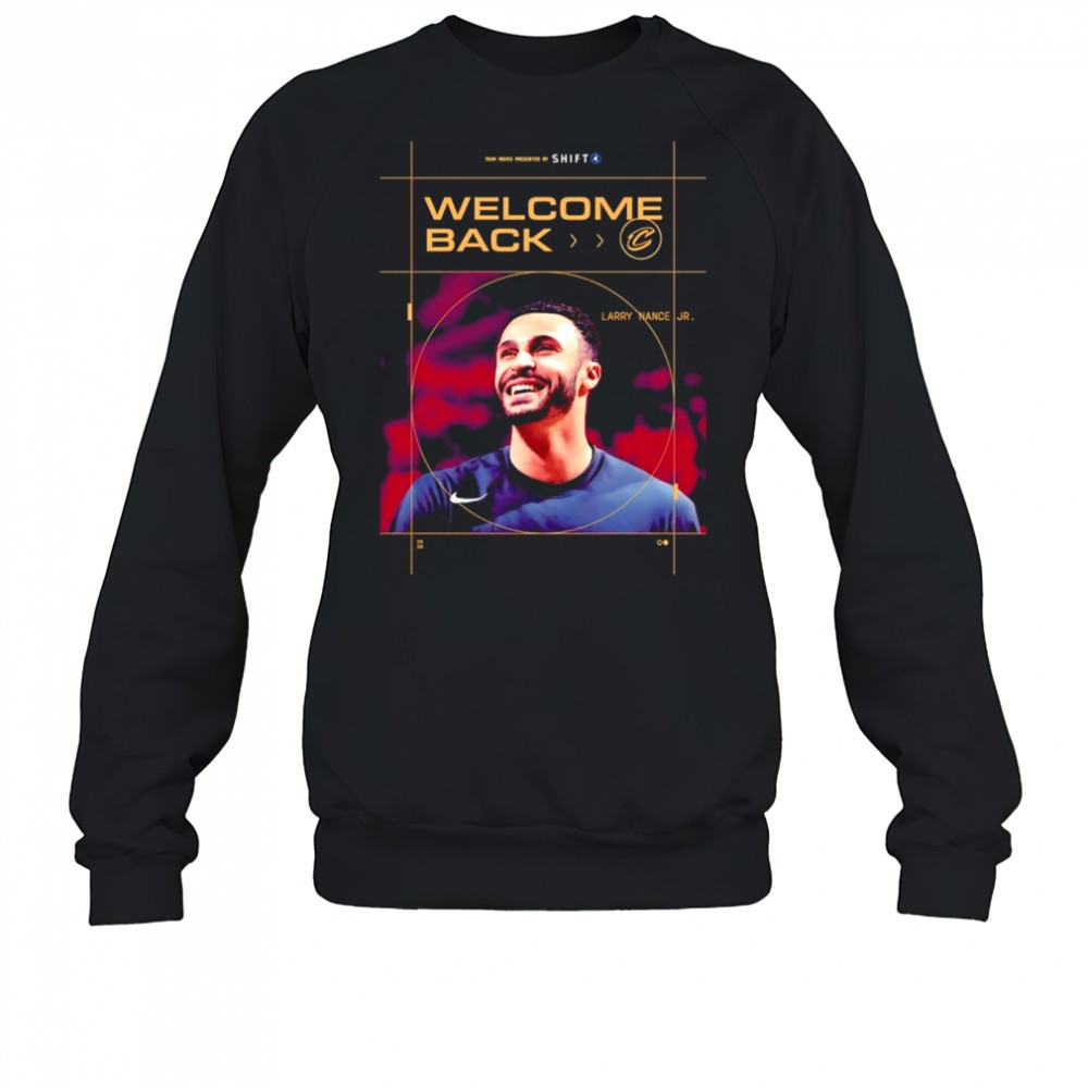 welcome-back-larry-nance-jr-cleveland-cavalier-shirt-jeo6096f Welcome back Larry Nance Jr. Cleveland Cavalier shirt
