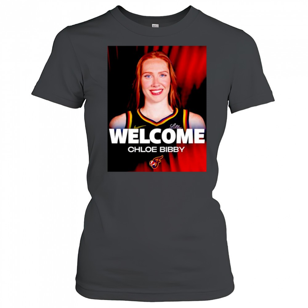 welcome-chloe-bibby-indiana-fever-shirt-h4lugdlf Welcome Chloe Bibby Indiana Fever shirt