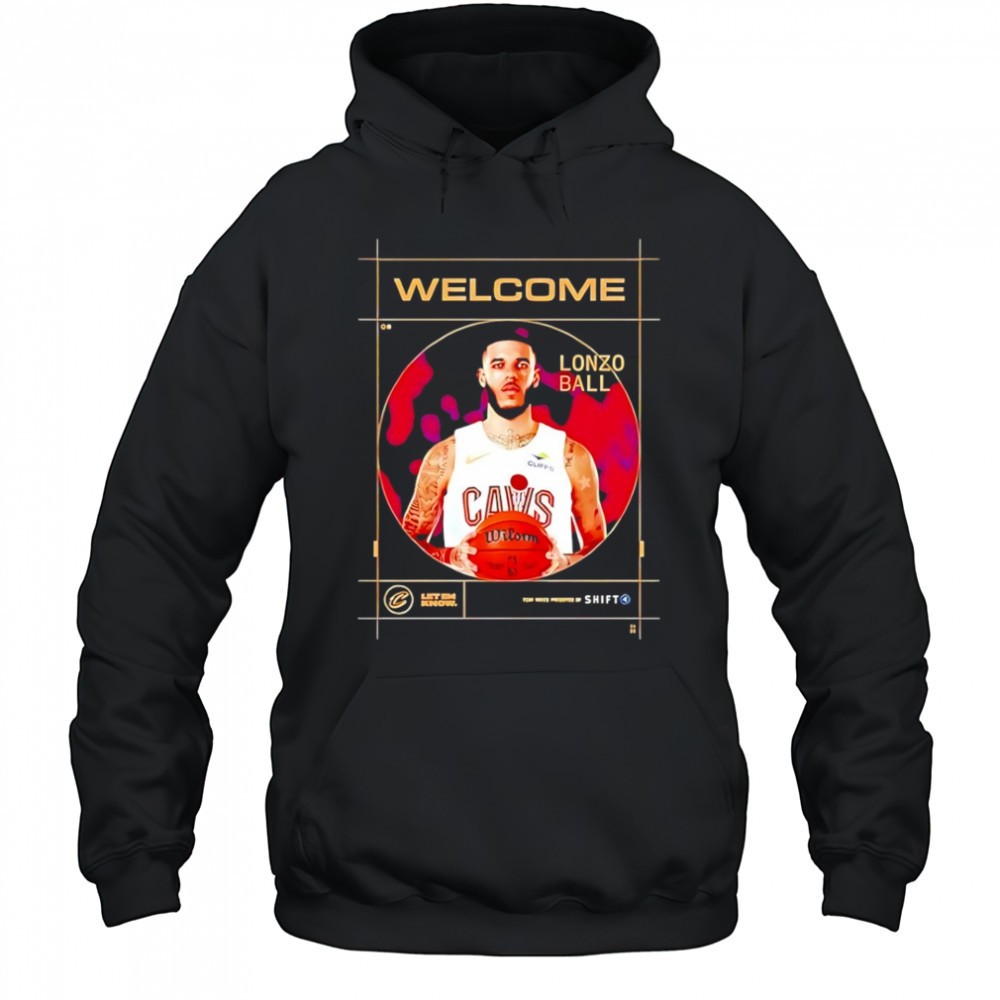 Welcome Lonzo Ball Cleveland Cavalier shirt