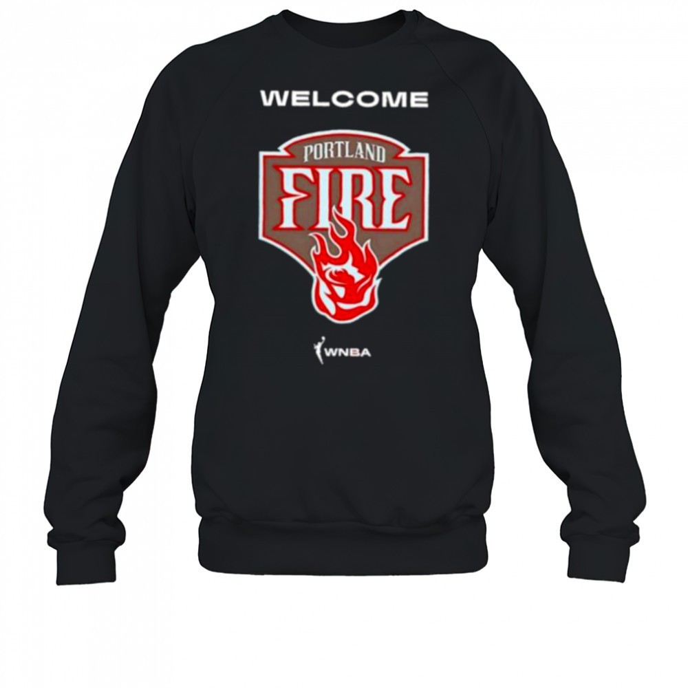 welcome-the-portland-fire-wnba-shirt-w7klusfq Welcome the Portland Fire WNBA shirt