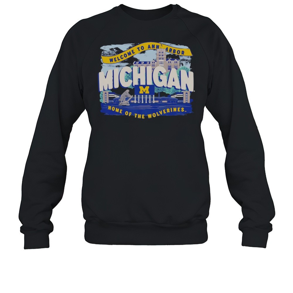 Welcome To Ann Arbor Michigan Wolverines Shirt