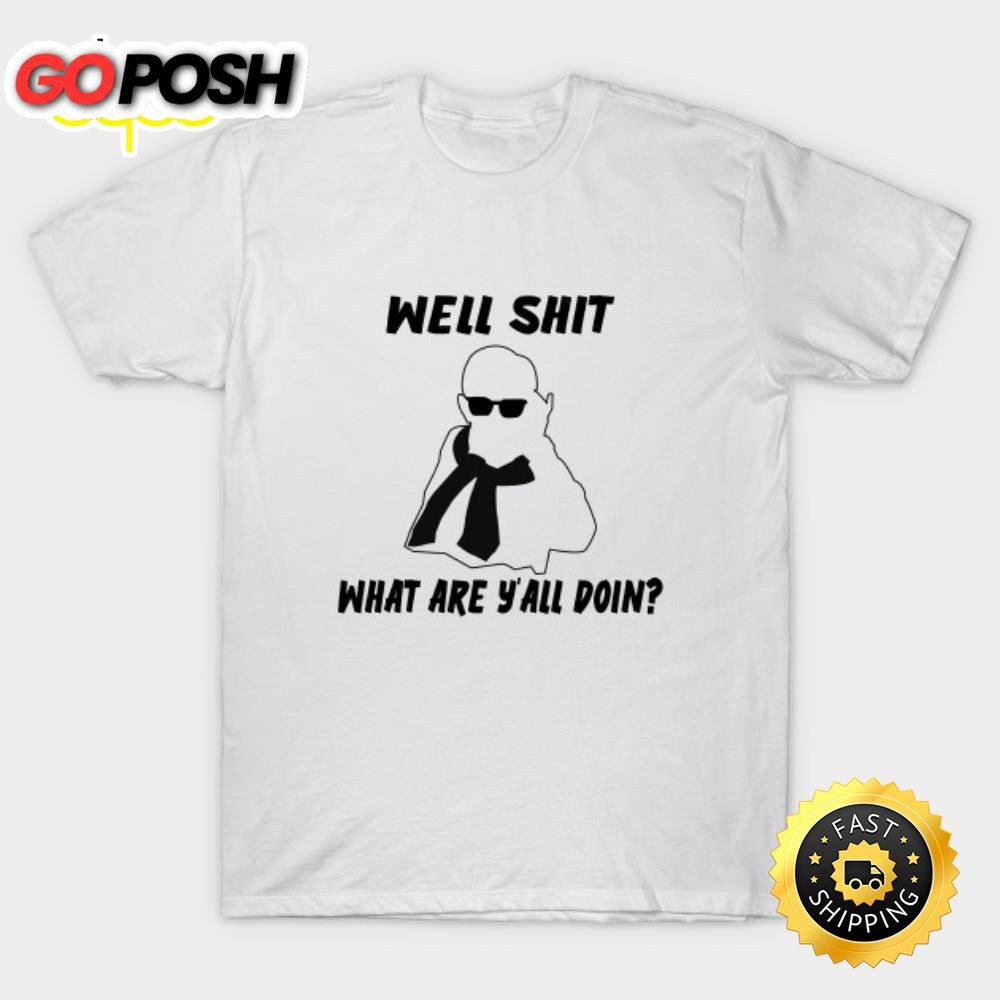 Well Shit Leslie Jordan Basic T-Shirt