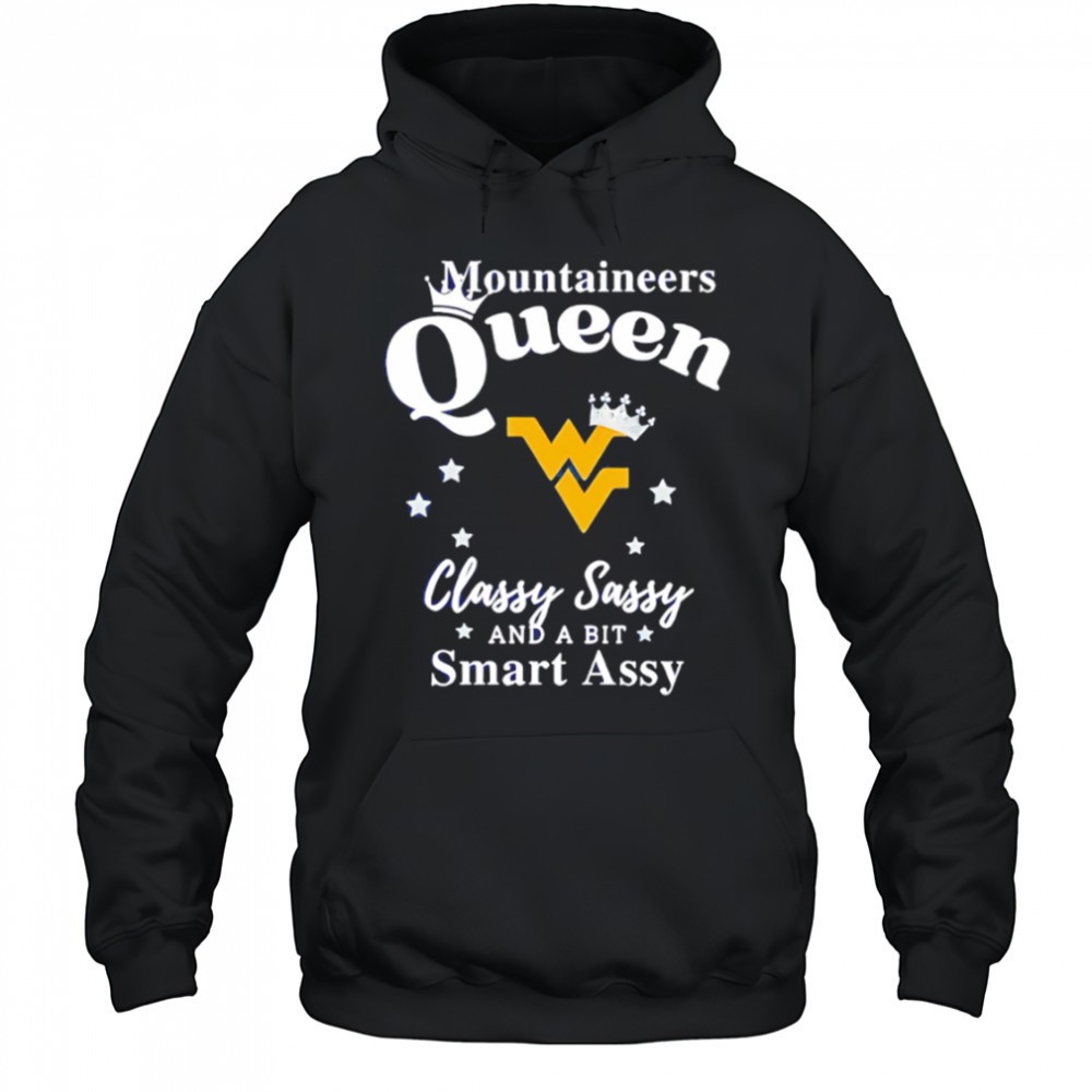 West Virginia Mountaineers Queen classy sassy and a bit smart assy shirt
