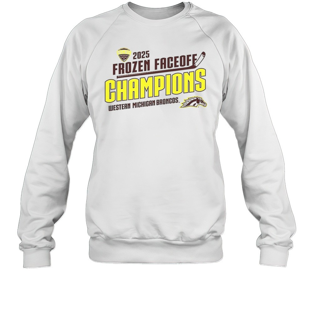 Western Michigan Broncos 2025 Frozen Faceoff Champions Shirt