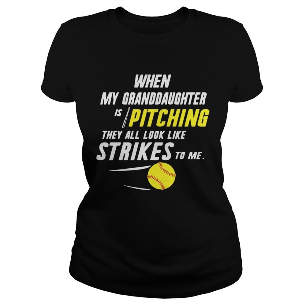 when-my-granddaughter-is-pitching-they-all-look-like-strikes-to-me-shirt-dsdc131y When my granddaughter is pitching they all look like strikes to me shirt