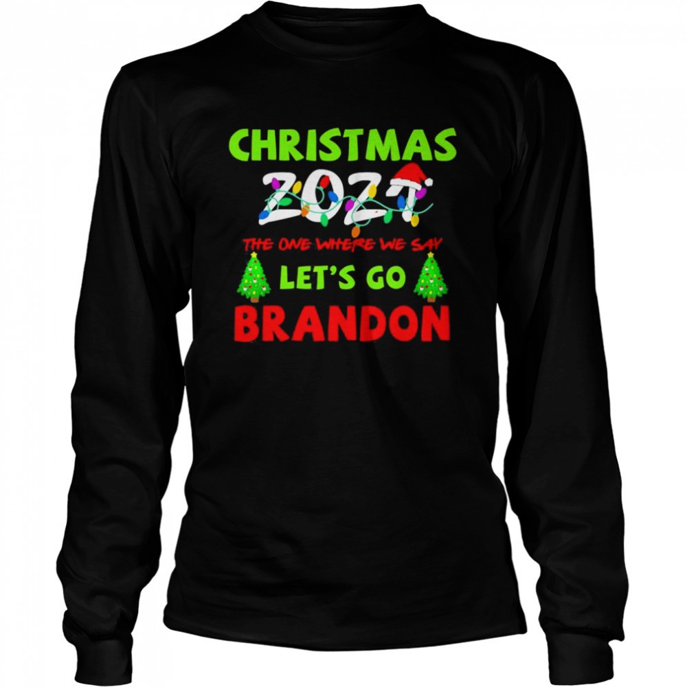 where-we-say-christmas-2025-lets-go-brandon-anti-biden-t-shirt-ewlrjvoq Where We Say Christmas 2025 Lets Go Brandon Anti Biden T-Shirt