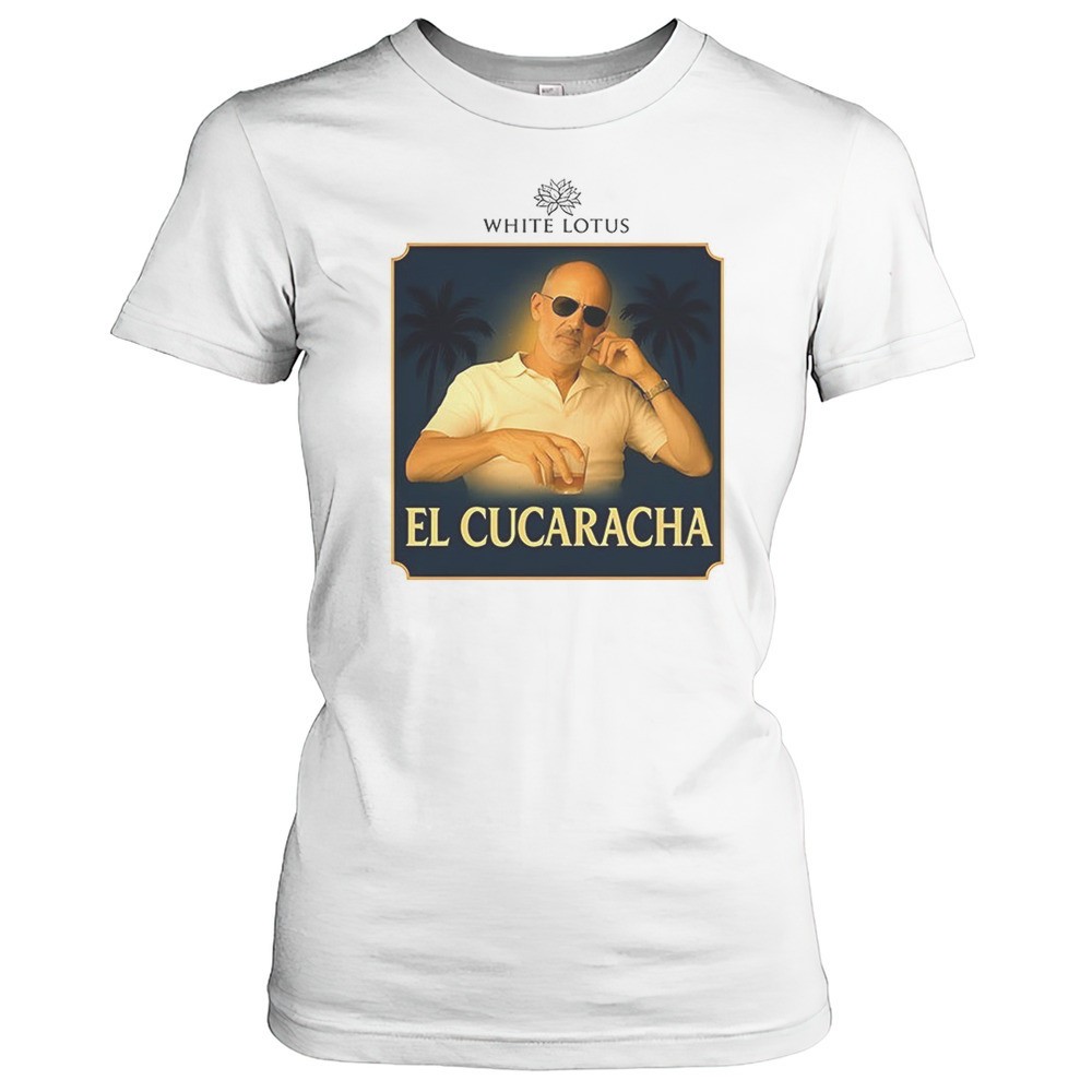 white-lotus-el-cucaracha-shirt-eclgvw7p White Lotus EL Cucaracha Shirt