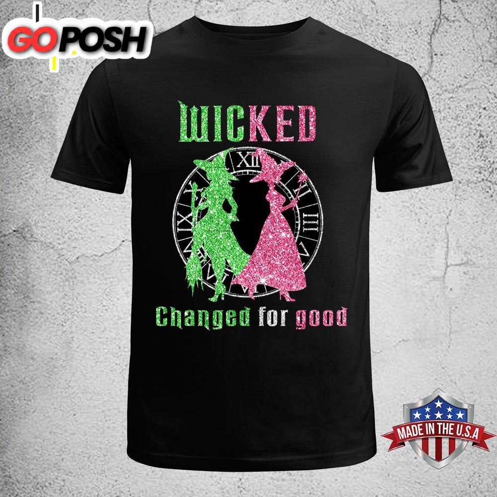 Wicked Changed For Good Unisex T-Shirt