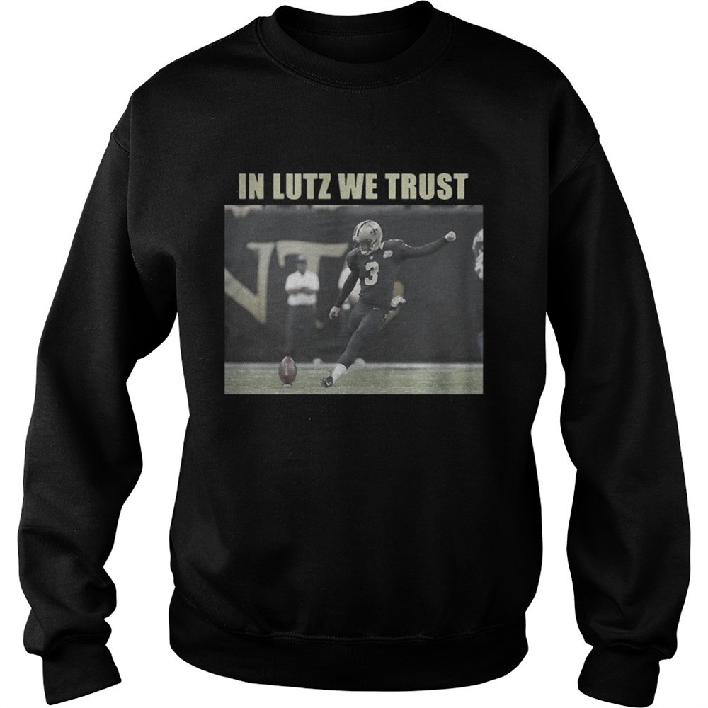 Wil Lutz Saints In Lutz We Trust Shirt