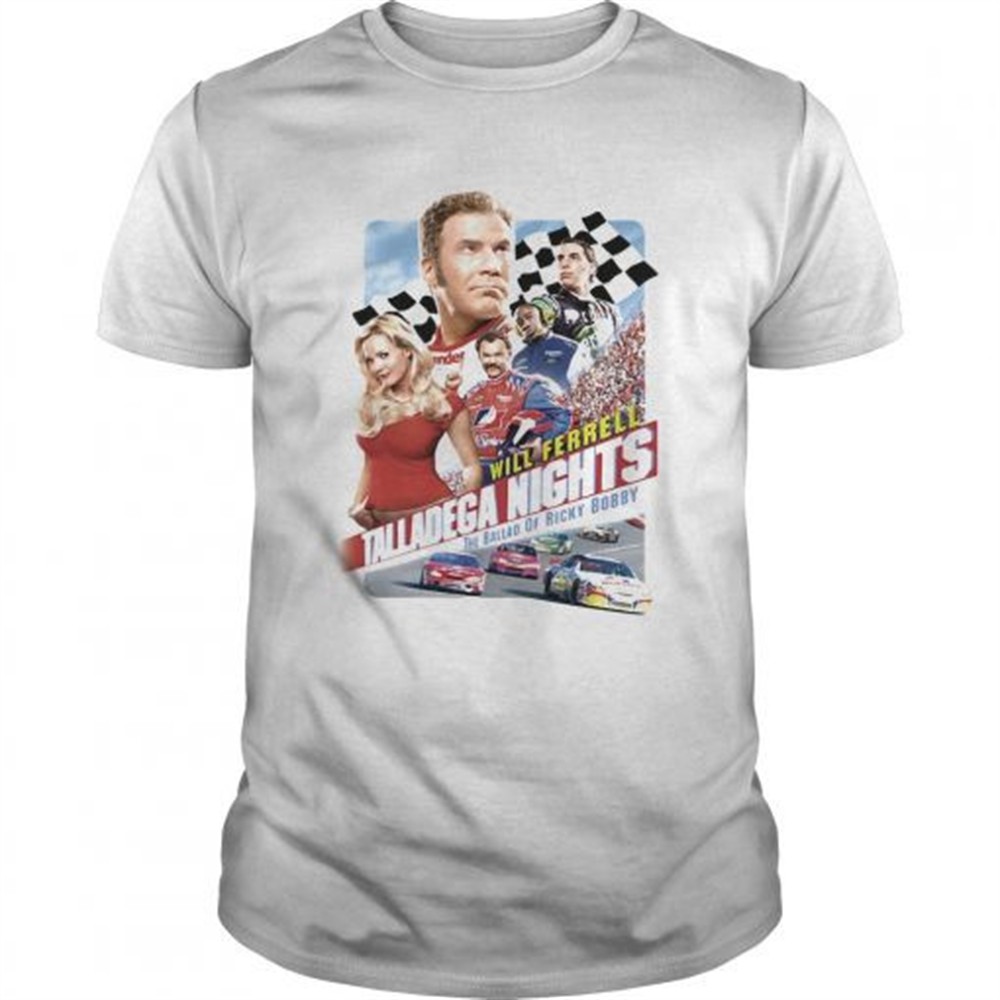 will-ferrell-talladega-nights-the-ballad-of-ricky-bobby-shirt-iliwta3x Will ferrell talladega nights the ballad of ricky bobby shirt