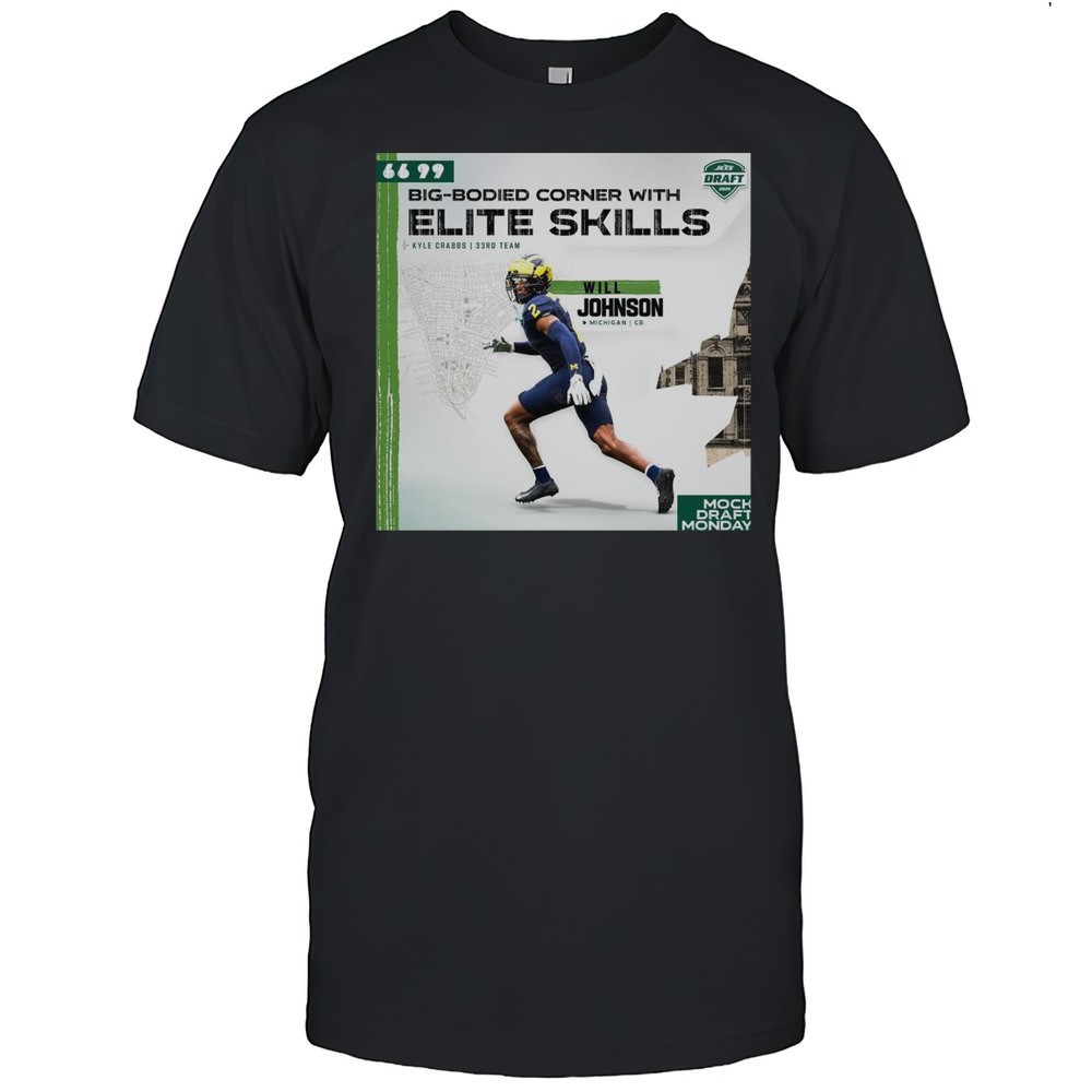 will-johnson-new-york-jets-football-nfl-big-bodied-corner-with-elite-skills-mock-3tmcdnba Will Johnson New York Jets Football NFL Big-Bodied Corner With Elite Skills Mock Draft Monday T-shirt