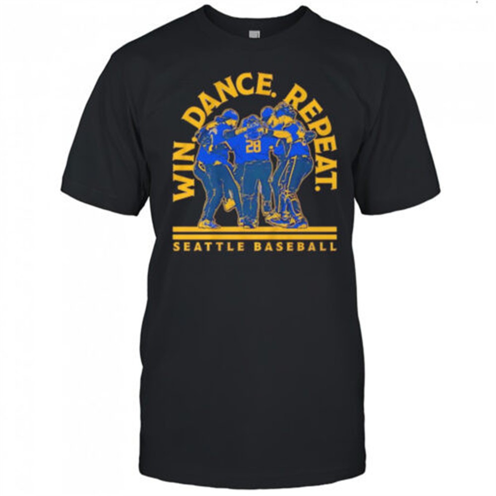 Win dance repeat 2025 Seattle baseball shirt