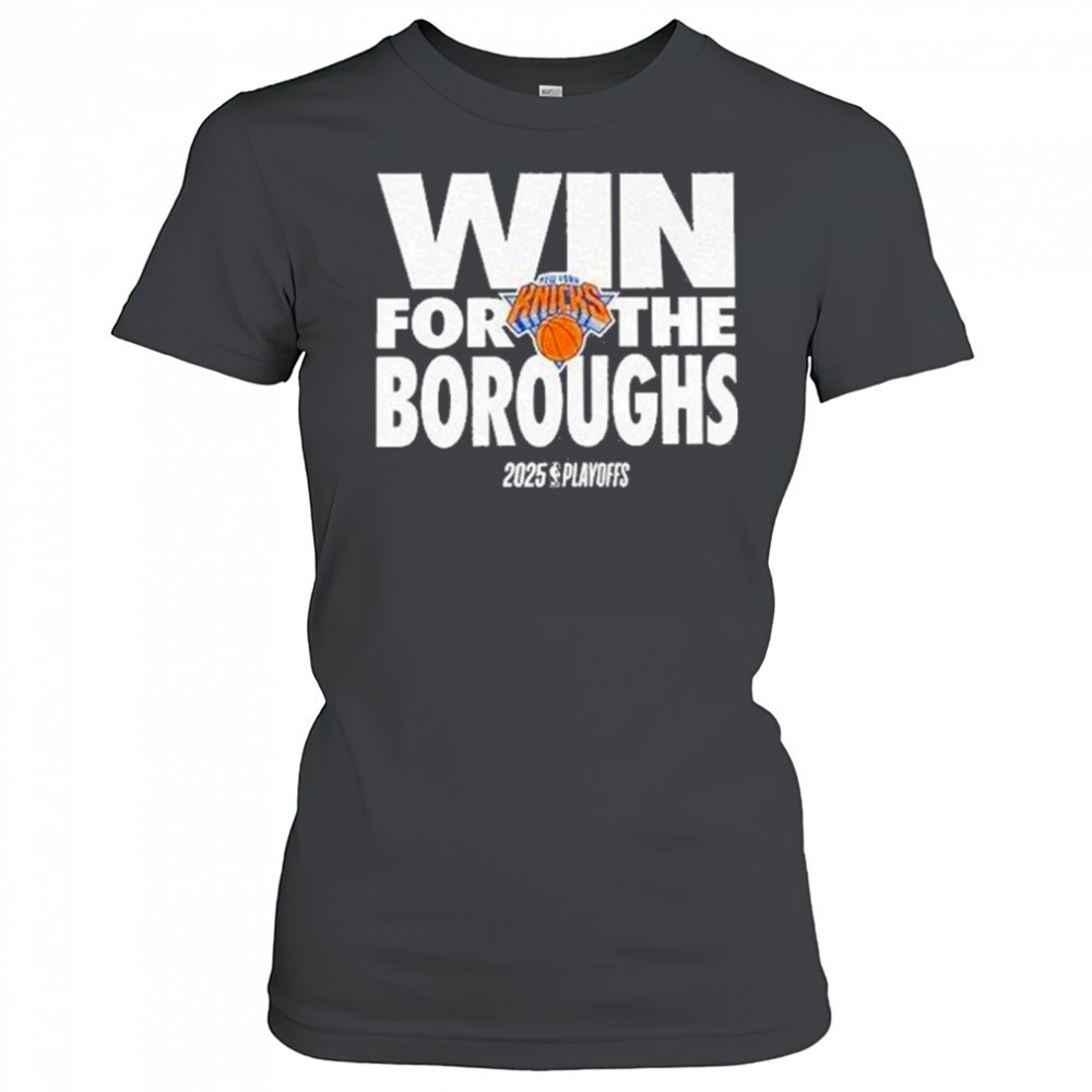 win-for-the-boroughs-knicks-2025-playoffs-shirt-0yuglxas Win For The Boroughs Knicks 2025 Playoffs Shirt