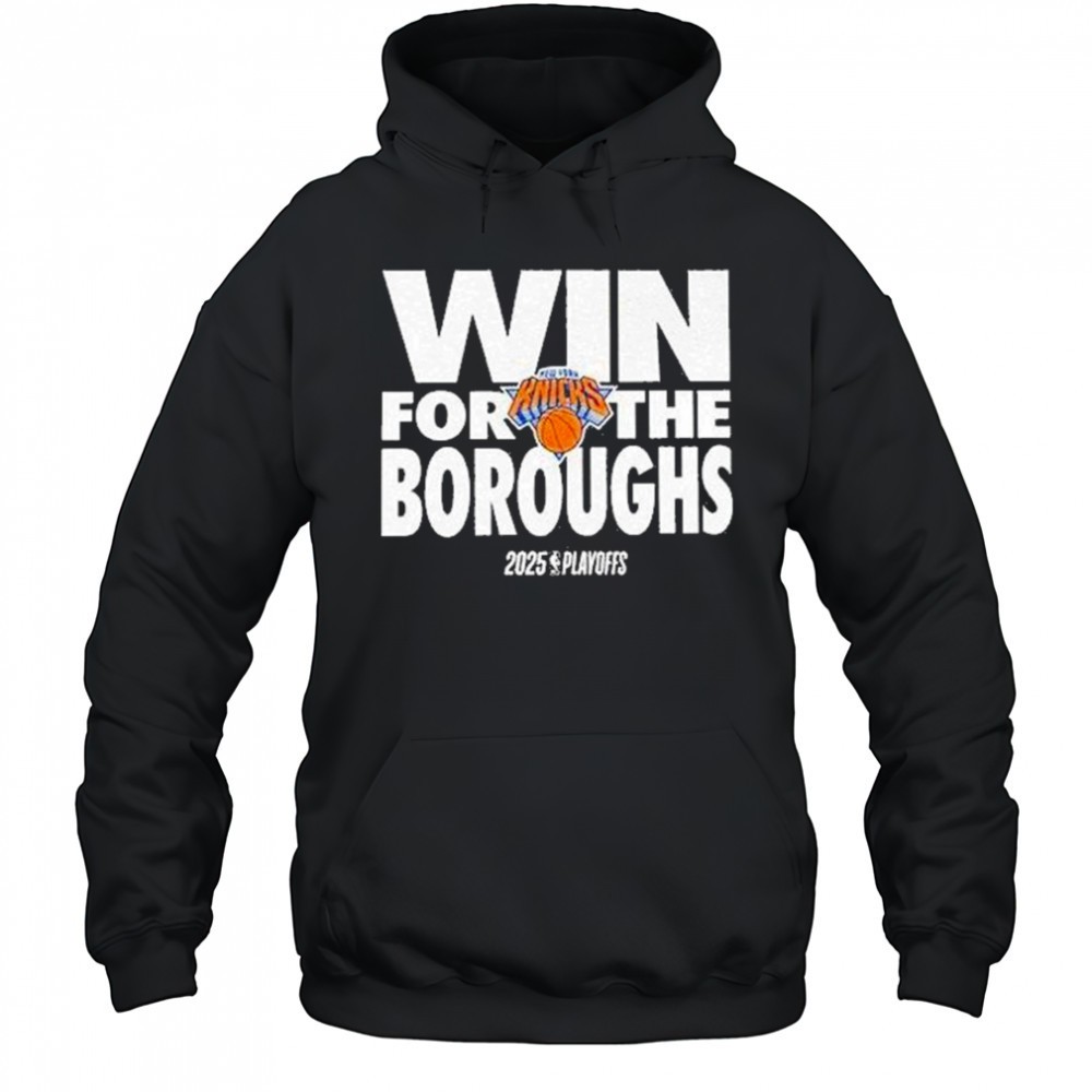 Win For The Boroughs Knicks 2025 Playoffs Shirt