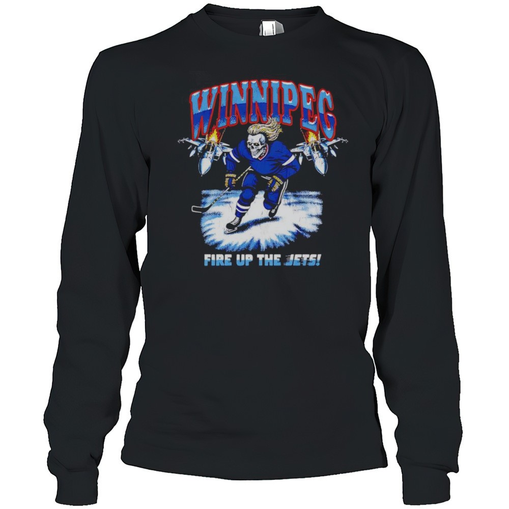 winnipeg-fire-up-the-jets-shirt-a02wf3gj Winnipeg Fire Up The Jets Shirt