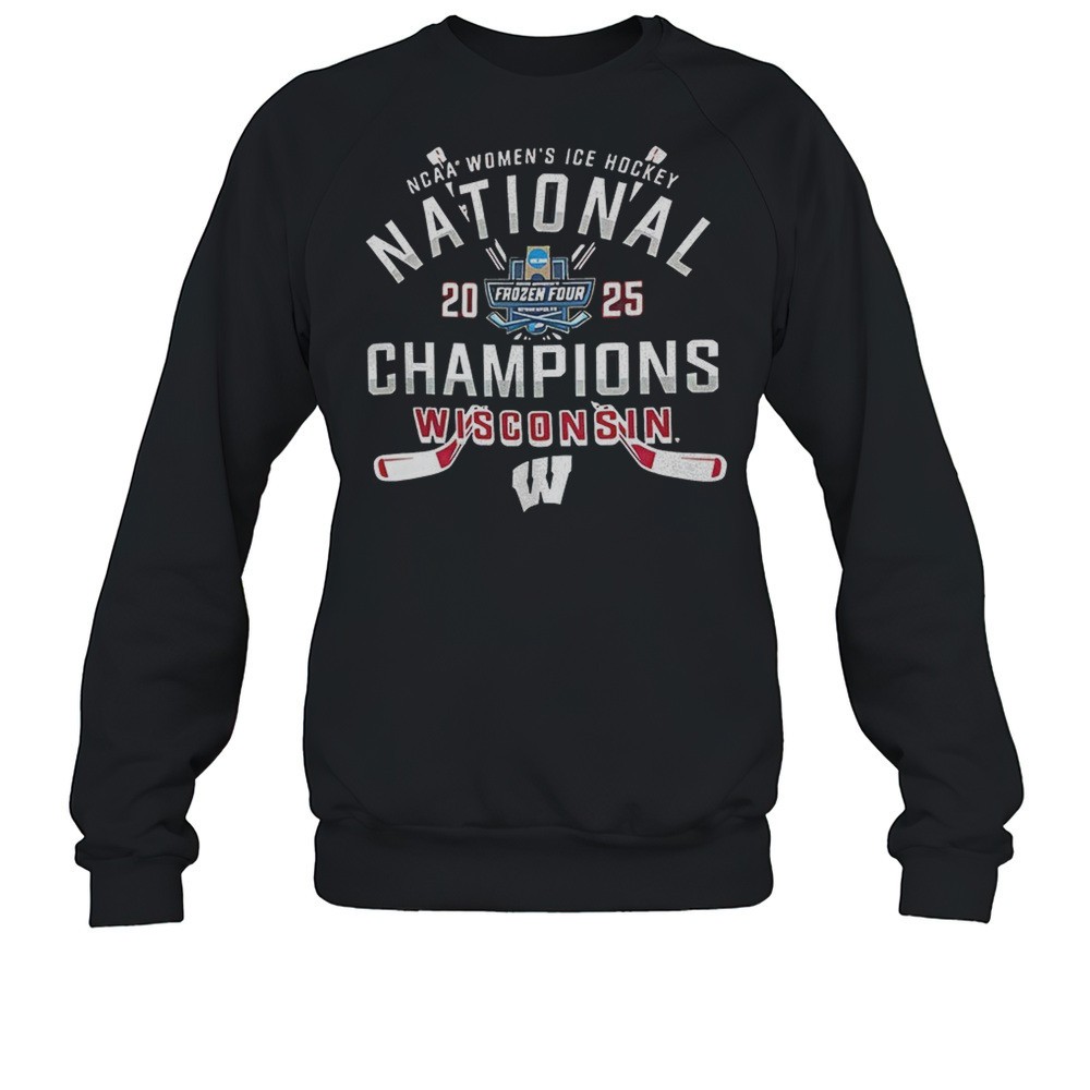 Wisconsin Badgers Champion 2025 NCAA Frozen Four Womens Ice Hockey National Champions Shirt