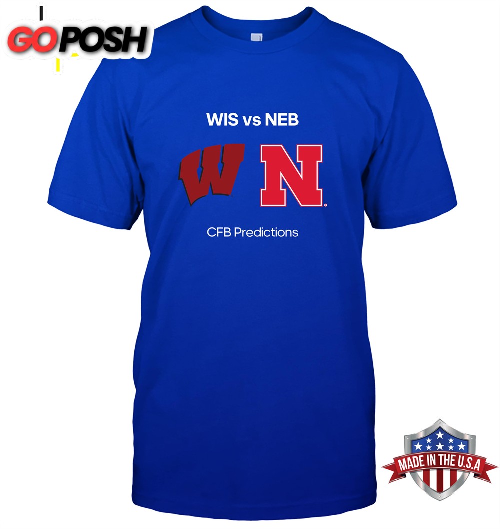 Wisconsin vs. Nebraska Picks & Best Bets 23rd Nov 2024 College Football Week 13 T-shirt