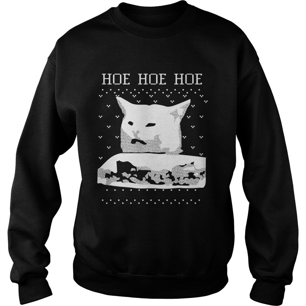 Woman Yelling Cat Hoe hoe hoe ugly christmas shirt