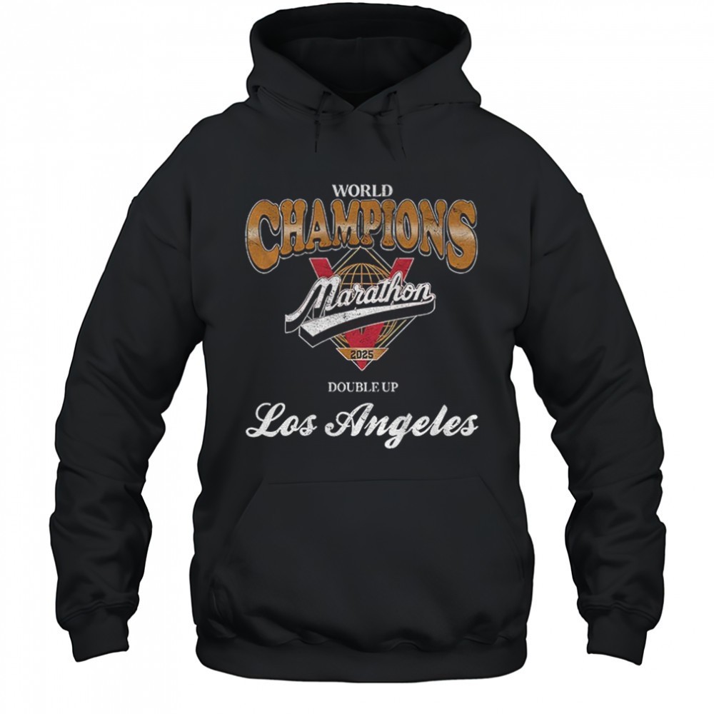 World Champions Marathon Los Angeles Double Up 2025 logo shirt