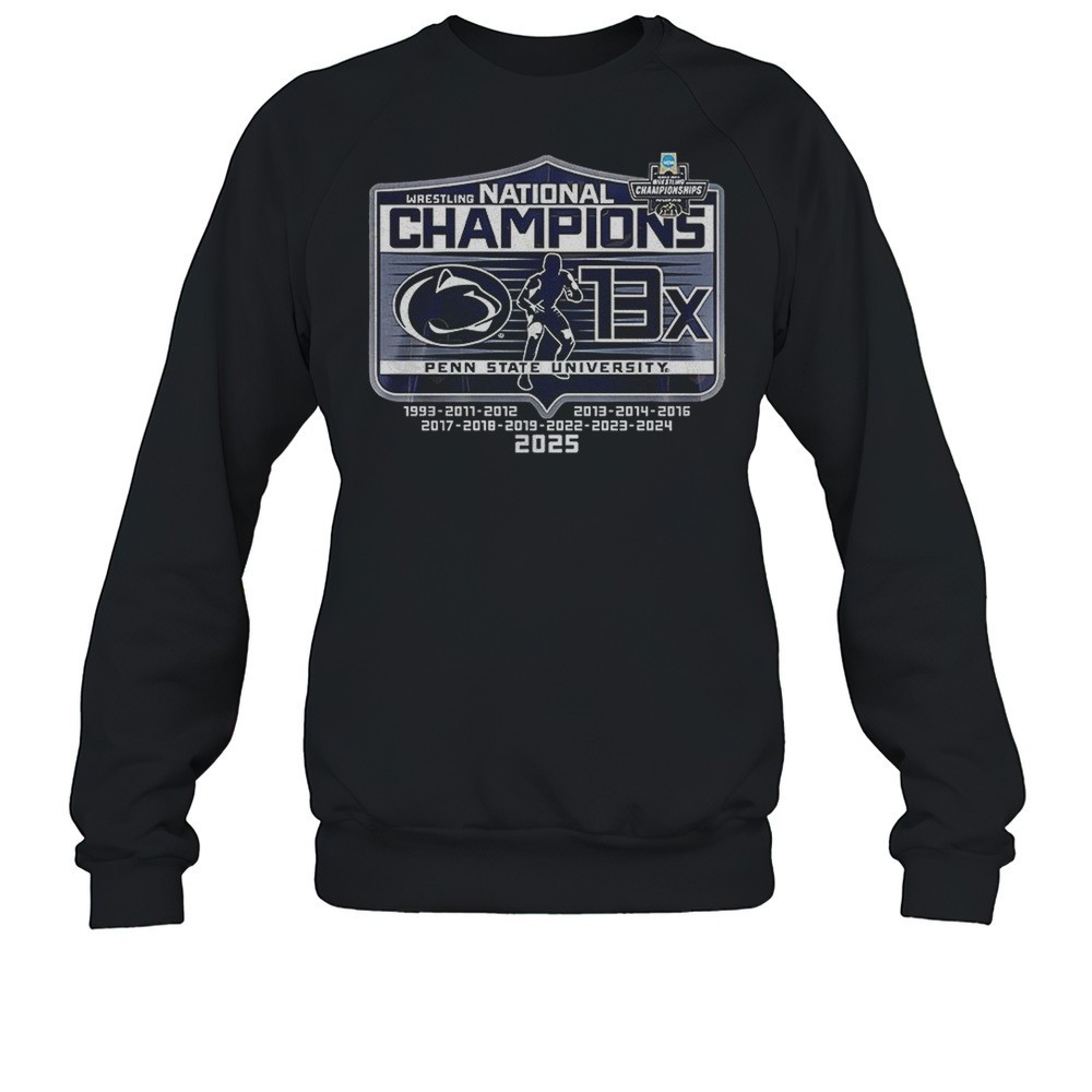 Wrestling National Champions 13X Penn State Nittany Lions 2025 Shirt