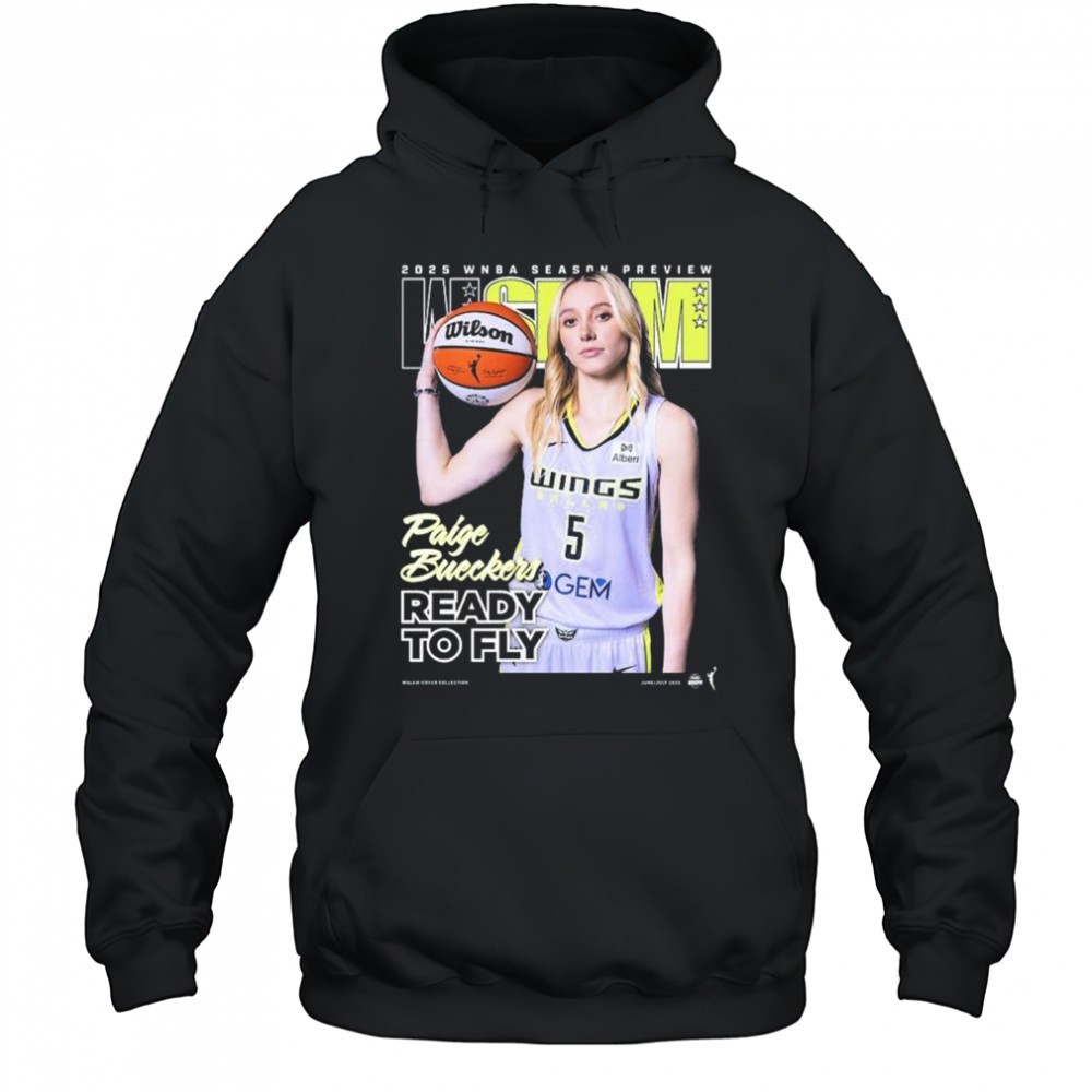 WSLAM Dallas Wings Paige Bueckers 2025 WNBA Season Preview Ready To Fly t-shirt