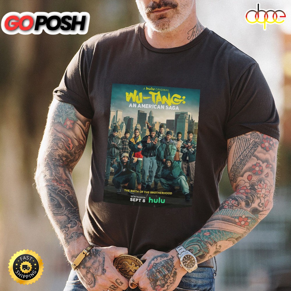 wu-tang-an-american-saga-new-season-september-8-hulu-t-shirt-z398mkmt Wu-tang An American Saga New Season September 8 Hulu T-Shirt